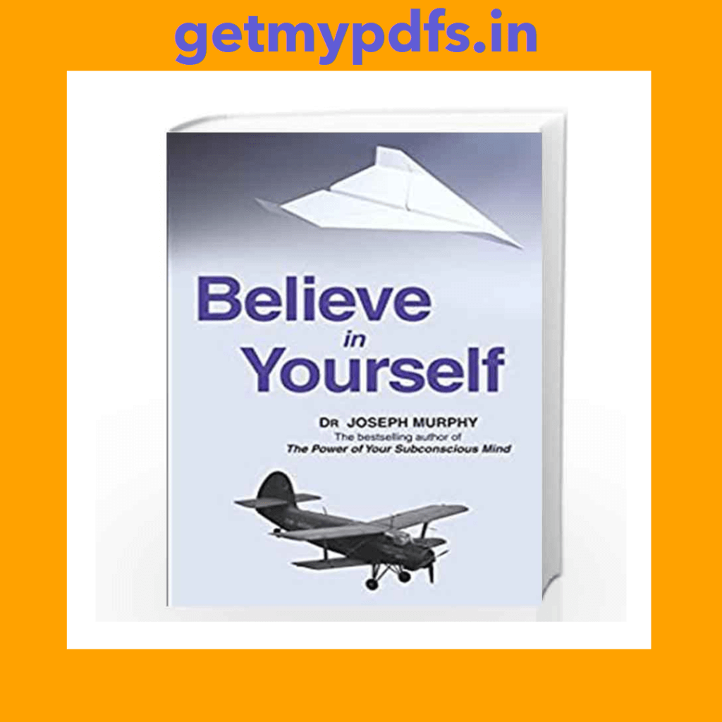 Believe in Yourself Book PDF in Hindi By Joseph Murphy